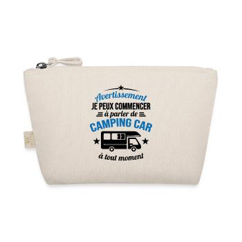 Parler de Camping Car à tout Moment Cadeau Humour - Trousse biologique - nature - Devant