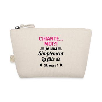 Chiante moi je suis simplement la fille de ma mère - Trousse biologique - nature - Devant