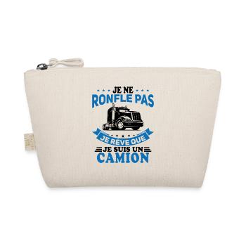 Je Ne Ronfle Pas Je Rêve Que Je Suis Un Camion - Trousse biologique - nature - Devant