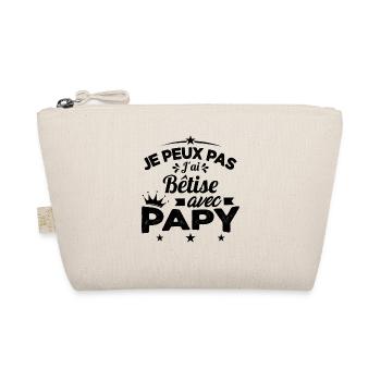 Je peux pas J'ai Bêtise Avec Papy Cadeau - Trousse biologique - nature - Devant