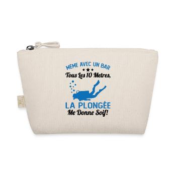 La Plongée Me Donne Soif Mer Cadeau Plongeur Apnée - Trousse biologique - nature - Devant
