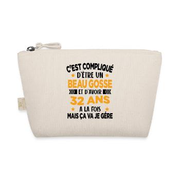 Compliqué d'être un Beau Gosse et D'avoir 32 Ans - Trousse biologique - nature - Devant