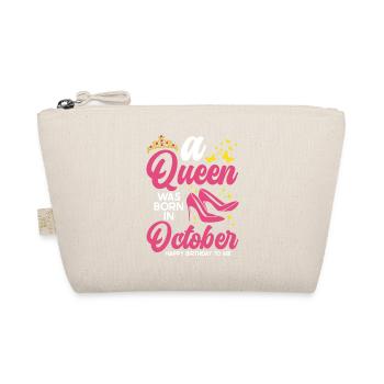 A queen was born in October all the best - Organic Pouch - nature - Front