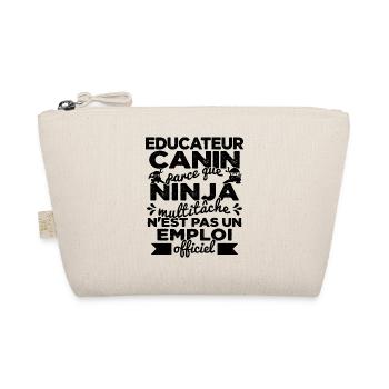 Educateur Canin Drôle Cadeau Ninja Humor - Trousse biologique - nature - Devant