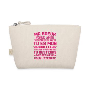 Ma Soeur Es Ma Vie Tu Es Aussi My Meilleure Amie - Trousse biologique - nature - Devant