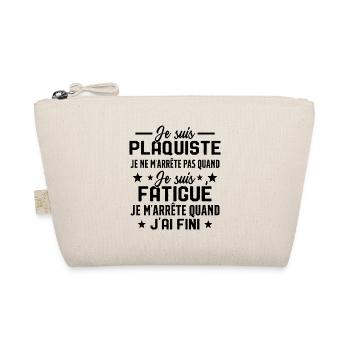 Plaquiste Pas Fatigué Idée Cadeau Plâtrier Humour - Trousse biologique - nature - Devant