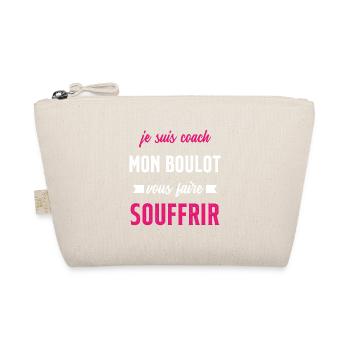 Je suis coach mon boulot vous faire souffrir - Trousse biologique - nature - Devant