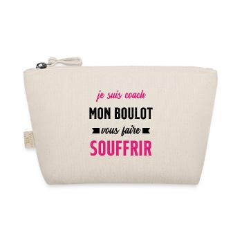 Je suis coach mon boulot vous faire souffrir - Trousse biologique - nature - Devant