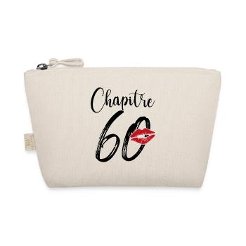 Chapitre 60 Ans Anniversaire Humour Cadeau - Trousse biologique - nature - Devant