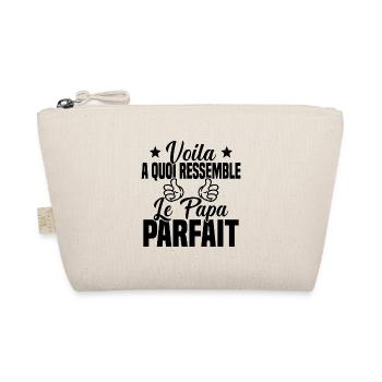 Voila à Quoi Ressemble le Papa Parfait - Trousse biologique - nature - Devant