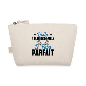 Voila à Quoi Ressemble le Papa Parfait - Trousse biologique - nature - Devant