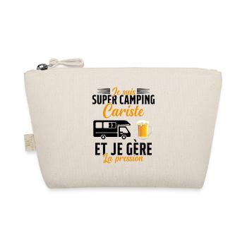 Super Camping Cariste et Je Gère la Pression - Trousse biologique - nature - Devant