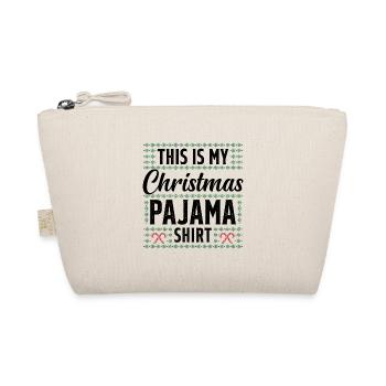 This is my christmas pajama shirt - Organic Pouch - nature - Front