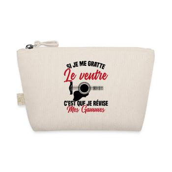 Si je me gratte le ventre humour guitariste - Trousse biologique - nature - Devant