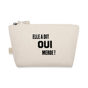 Elle a dit Oui Merde Humour Cadeau Mariage - Trousse biologique - nature - Devant