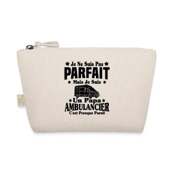 Pas parfait mais je suis un Papa Ambulancier - Trousse biologique - nature - Devant
