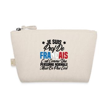 Je suis prof de français Cadeau Prof - Trousse biologique - nature - Devant