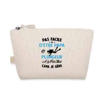 Pas Facile D'être Papa Et Plongeur A La Fois - Trousse biologique - nature - Devant