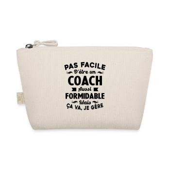 Coach Formidable, Je Gère Idée Cadeau Humour - Trousse biologique - nature - Devant