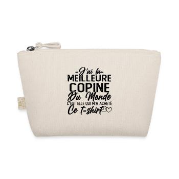 J'ai la Meilleure Copine du Monde idée Cadeau - Trousse biologique - nature - Devant