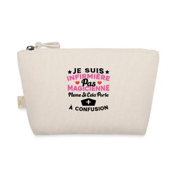 Je suis une Infirmière pas Magicienne Humour - Trousse biologique - nature - Devant