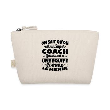 On Sait Qu'on est un Super Coach Cadeau Entraineur - Trousse biologique - nature - Devant