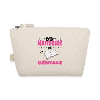 Femme Cette Maitresse Est Geniale Humour Prof - Trousse biologique - nature - Devant