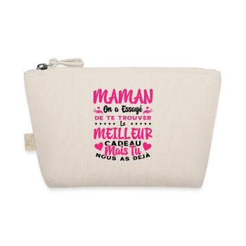 Maman On A Essayé De Te Trouver Le Meilleur Cadeau - Trousse biologique - nature - Devant