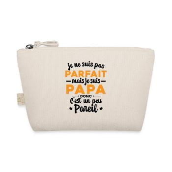 Papa Parfait Humour Cadeau Fête Des Pères - Trousse biologique - nature - Devant