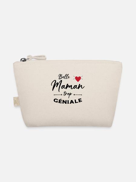 Belle Maman trop geniale / fête des mères - Trousse biologique - nature