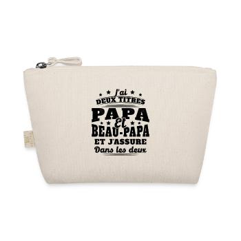 J'ai Deux Titres Papa Et Beau-papa Humour Cadeau - Trousse biologique - nature - Devant