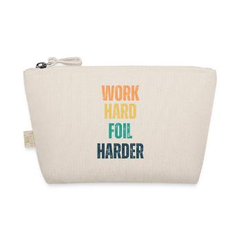 Work Hard Foil Harder Wing Foil Wingsurf - Organic Pouch - nature - Front