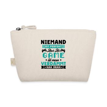 Niemand Ist Perfekt Aber Gamer Ist Gamer Nah Dran - Bio-Täschchen - Natur - Vorne
