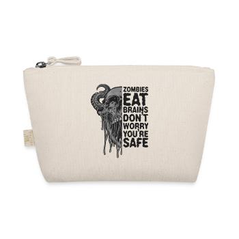 Zombies eat brains Don't worry, you're safe - Organic Pouch - nature - Front