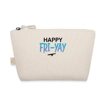 Happy Fri Yay Teacher Weekend Funny Meme - Organic Pouch - nature - Front