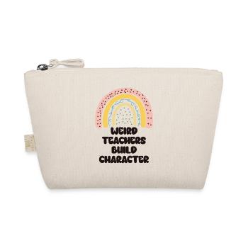 Weird Teachers Funny School Teachers - Organic Pouch - nature - Front