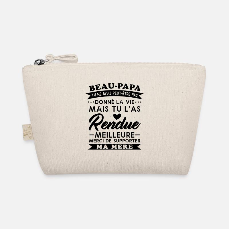 Handsome dad not given life but made better Organic Pouch