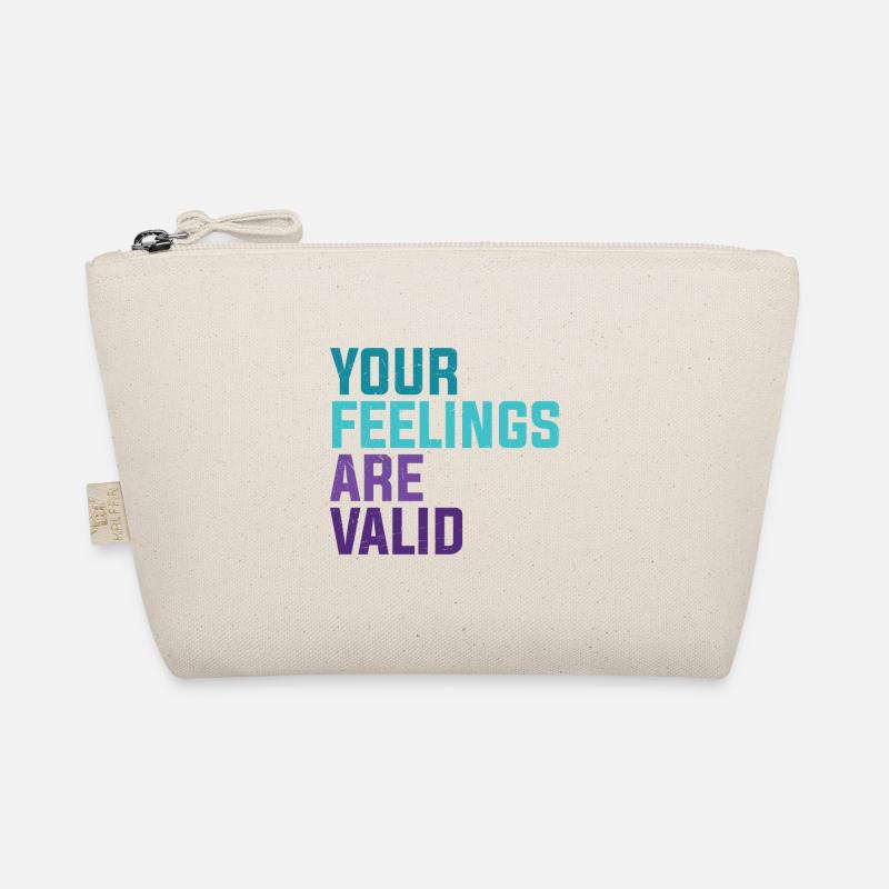 Your Feelings Are Valid Bio-Täschchen