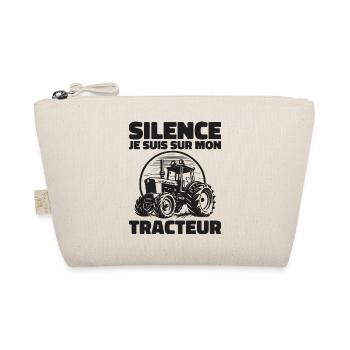 Silence Je Suis Sur Mon Tracteur - Humour Tracteur - Trousse biologique - nature - Devant