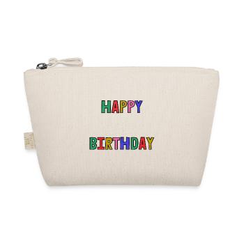 HAPPY BIRTHDAY. HAPPY BIRTHDAY. ANNIVERSARY. - Organic Pouch - nature - Front