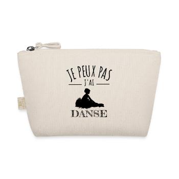 je peux pas j'ai danse classique danseuse humour - Trousse biologique - nature - Devant