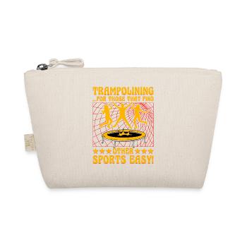 Trampolining for those that find other sport easy - Organic Pouch - nature - Front