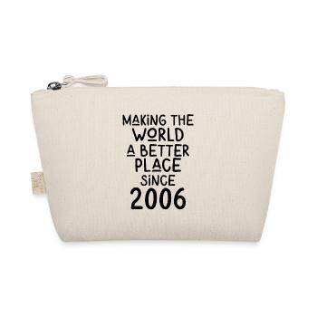 Making the World a better place since 2006 - Bio-Täschchen - Natur - Vorne