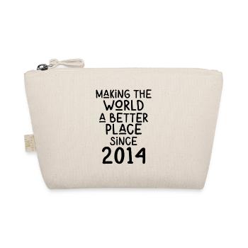 Making the World a better place since 2014 - Organic Pouch - nature - Front