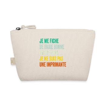 Humour Homme - Je me fiche de faire bonne impre... - Trousse biologique - nature - Devant