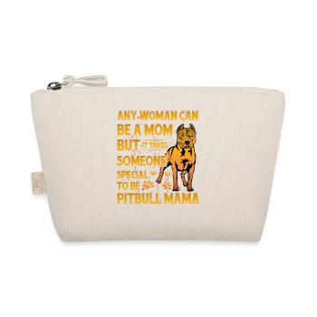 Maman Pitbull - Trousse biologique - nature - Devant