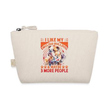 I like my English Bulldog and maybe 3 People - Organic Pouch - nature - Front