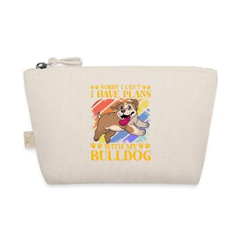 Sorry I can't I have plans with my Bulldog - Organic Pouch - nature - Front