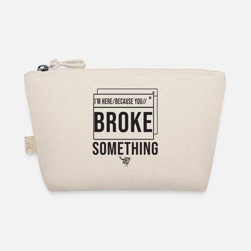 Je suis ici parce que vous avez cassé quelque chose Administrateur système Trousse biologique