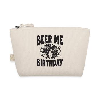 Beer Me Beer Its My Birthday, Squad Party and - Organic Pouch - nature - Front